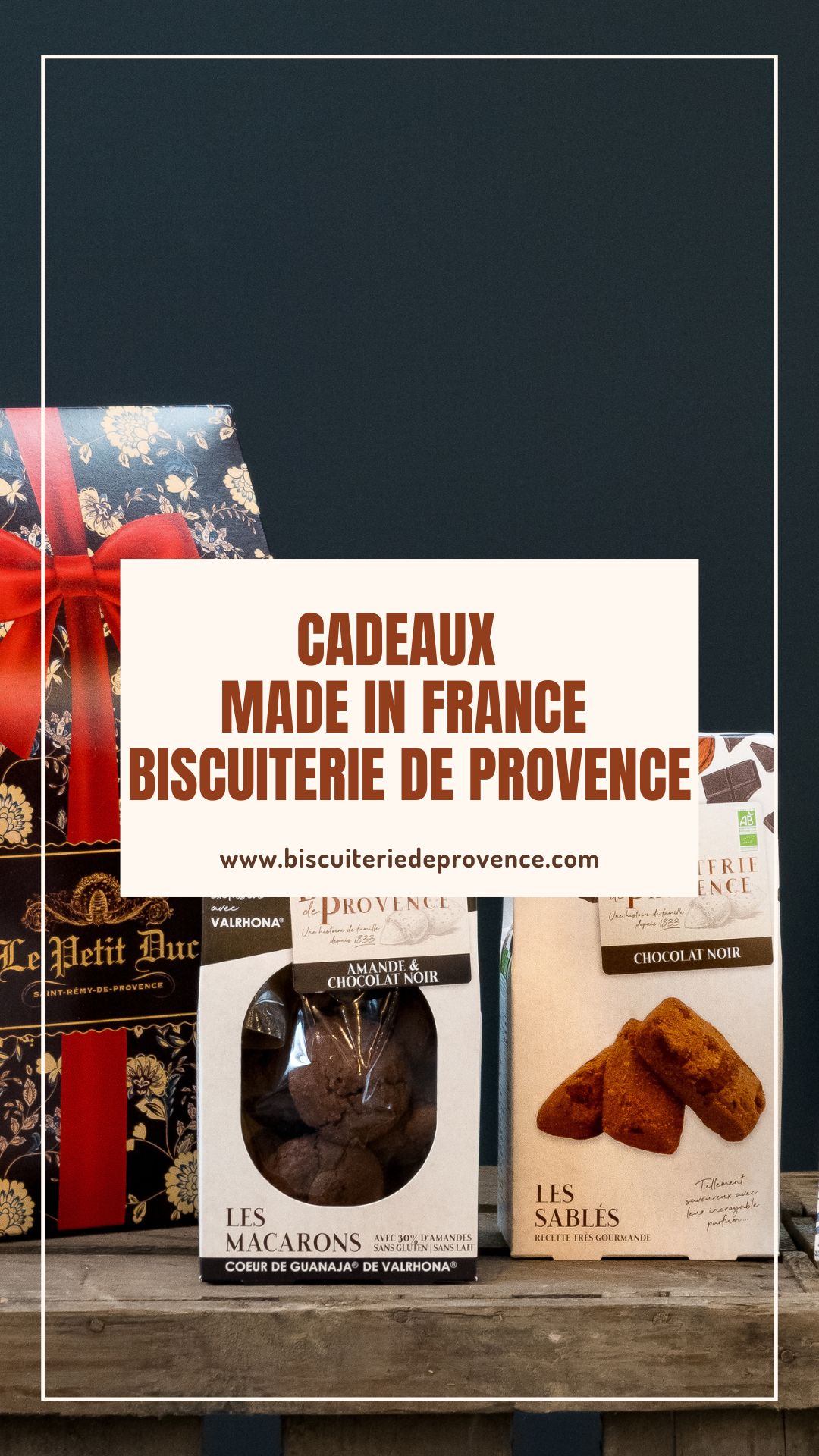 Les cadeaux made in France de la Biscuiterie de Provence